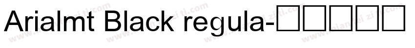 Arialmt Black regula字体转换